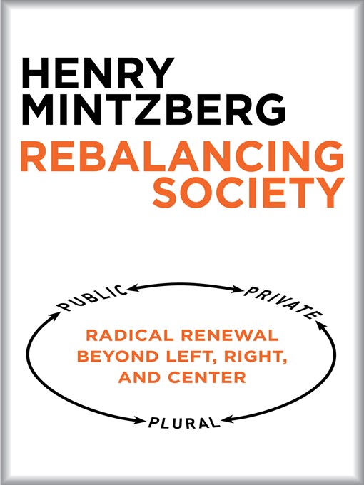 Title details for Rebalancing Society by Henry Mintzberg - Wait list